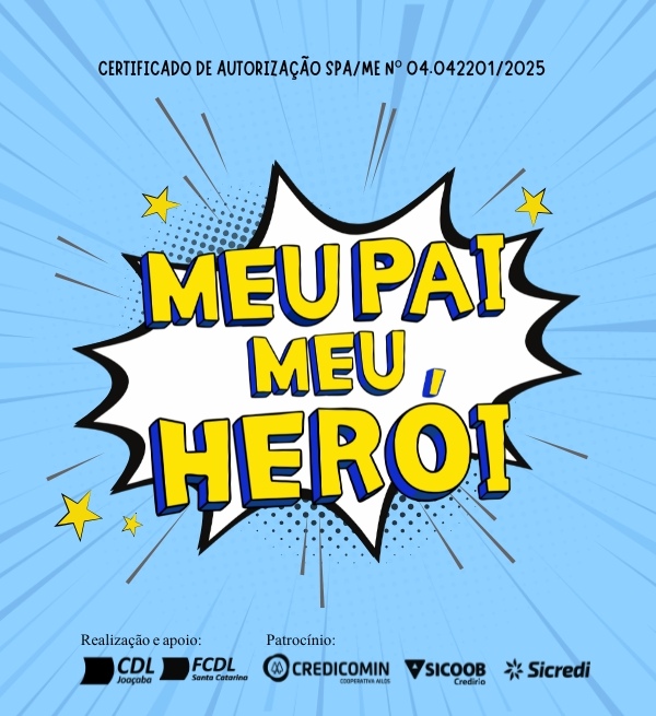 Promoção Meu Pai Meu Herói