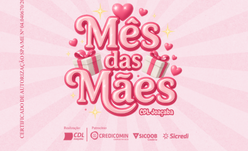 Mês das Mães - CDL Joaçaba 