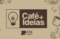 Novo Cafe mais Ideias da CDL Joaçaba